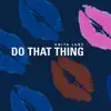 Anita Lane - Do That Thing - Single